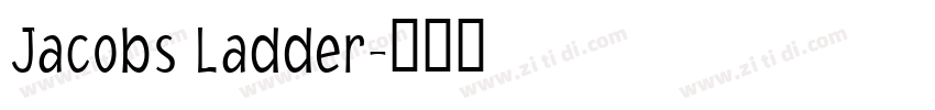 Jacobs Ladder字体转换